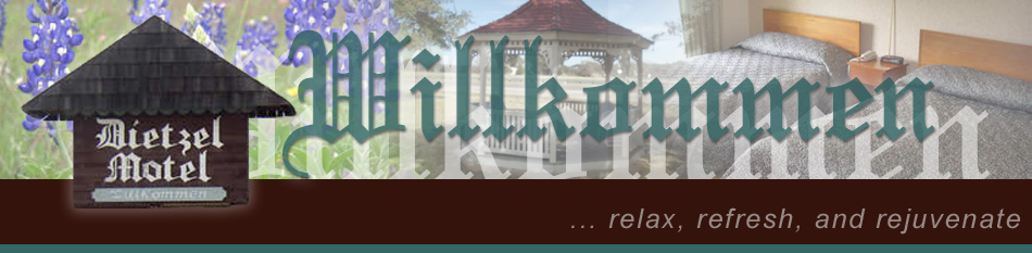 A sign reads “Dietzel Motel Willkommen.” In the background are bluebonnets, a gazebo, and a room with two beds. Text says, “...relax, refresh, and rejuvenate.”.